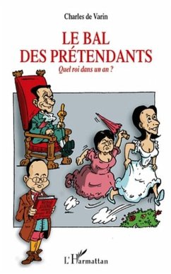 Le bal des pretendants quel roi dans un (eBook, PDF) Le bal des pretendants quel roi dans un (eBook, PDF)