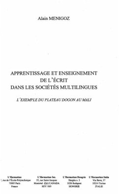 APPRENTISSAGE ET ENSEIGNEMENT DE L'ECRIT DANS LES SOCIETES MULTILINGUES (eBook, PDF)