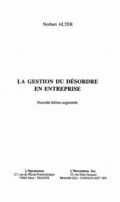 LA GESTION DU DESORDRE EN ENTREPRISE (eBook, PDF)