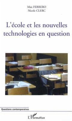 Cover ecole et les nouvelles technologies en q (eBook, PDF)