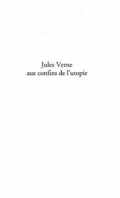 Jules verne aux confins de l'utopie (eBook, PDF)