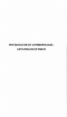 Psychanalyse et anthropologie : Levi-Strauss et Freud (eBook, PDF)
