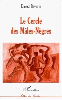 LE CERCLE DES MALES-NEGRES (eBook, PDF)