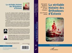 LA VERITABLE HISTOIRE DES ORTHDOXES D'ESTONIE (eBook, PDF)