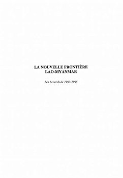 Cover LA NOUVELLE FRONTIERE LAO-MYANMAR (eBook, PDF)