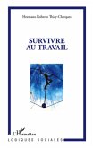 Survivre au travail (eBook, ePUB)