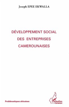 Developpement social des entreprises camerounaises (eBook, ePUB)