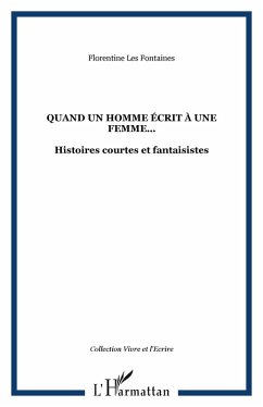 Quand un homme ecrit a une femme... (eBook, ePUB)