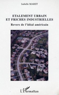 Cover Etalement urbain et friches industrielles (eBook, PDF)