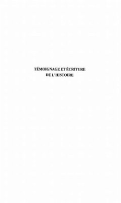 Cover Temoignage et ecriture de l'histoire (eBook, PDF)