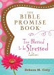 Bible Promise Book: Too Blessed to Be... - Bild 1
