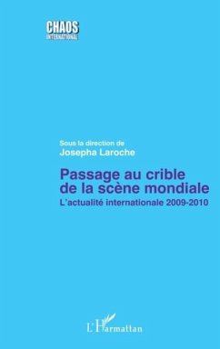 Passage au crible de la scene mondiale (eBook, PDF) Passage au crible de la scene mondiale (eBook, PDF)