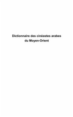 Dictionnaire des cineastes arabes du Moyen-Orient (eBook, PDF)