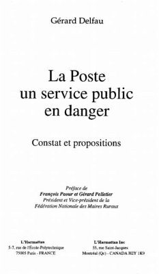 LA POSTE UN SERVICE PUBLIC EN DANGER (eBook, PDF)