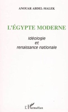 egypte moderne ideologie et renaissance (eBook, PDF) - Abdel-Malek Anouar