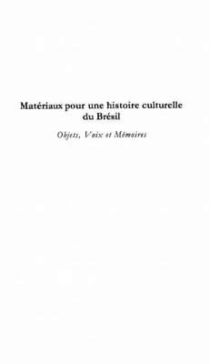 MATERIAUX POUR UNE HISTOIRE CULTURELLE DU BRESIL (eBook, PDF)