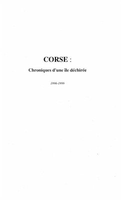 Corse: chronique d'une ille dechiree (eBook, PDF)