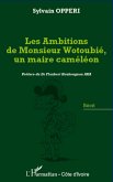 Les ambitions de monsieur wotoubie, un m (eBook, ePUB)