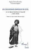 Un souverain bamoun en exil - le roi njoya ibrahima a yaound (eBook, ePUB)