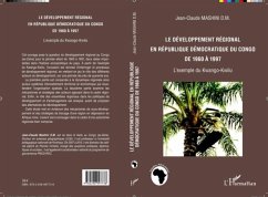DEVELOPPEMENT REGIONAL EN REPULIQUE DEMOCRATIQUE DU CONGO DE (eBook, PDF) - Collectif