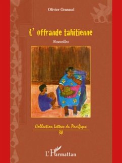 L'offrande tahitienne nouvelles (eBook, PDF)