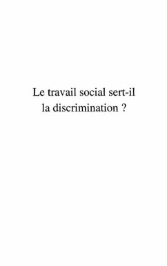 Travail social sert-il la discrimination (eBook, PDF)