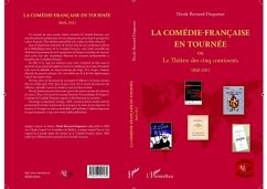 La Comedie-Francaise en tournee (eBook, PDF) - Nicole Bernard-Duquenet