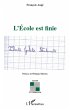 Ecole est finie L' (eBook, ePUB) - Bild 1