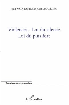 Cover Violences-loi du silence - loi du plus fort (eBook, PDF)