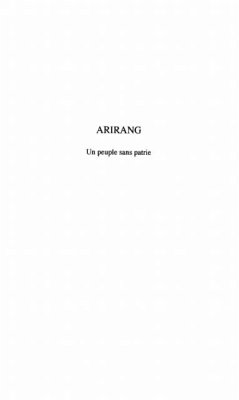 Cover Arirang un peuple sans patrievol. (eBook, PDF)