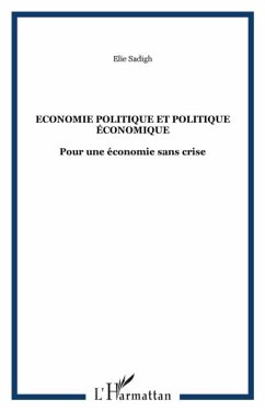 Economie politique et politique economique - pour une econom (eBook, PDF) Economie politique et politique economique - pour une econom (eBook, PDF)