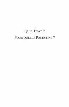 Quel etat ? Pour quelle Palestine ? (eBook, PDF)