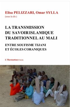 Transmission du savoir islamique traditionnel au Mali (eBook, PDF)