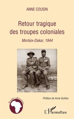 Retour tragique des troupes coloniales (eBook, PDF)