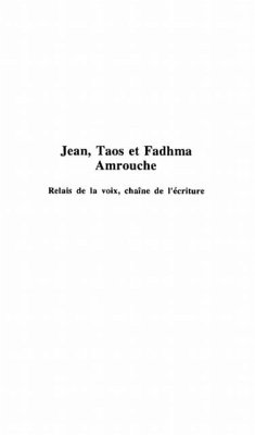 JEAN, TAOS ET FADHMA AMROUCHE (eBook, PDF) JEAN, TAOS ET FADHMA AMROUCHE (eBook, PDF)