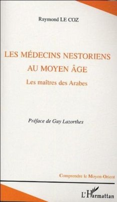 Medecins nestoriens au moyen age (eBook, PDF)