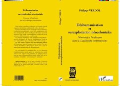 Deshumanisation et surexploitation neocoloniales (eBook, PDF)