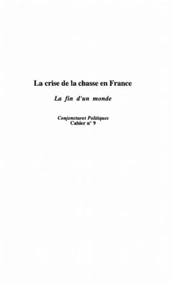 La crise de la chasse en France (eBook, PDF)
