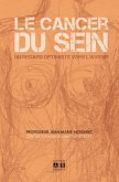 Le cancer du sein (eBook, PDF)