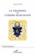 Triomphe de l'ordre marchand Le (eBook,... - Bild 1