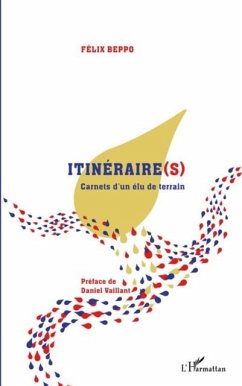 Itineraire(s). carnets d'un elu de terra (eBook, PDF)