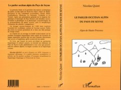 Le Parler Occitan Alpin du Pays de Seyne (eBook, PDF) - Nicolas Quint
