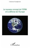 LE NOUVEAU CONCEPT DE L'OTAN ET LA DEFENSE DE L'EUROPE (eBook, ePUB)