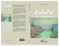 Eclats de memoire (eBook, PDF) - Jacques Martel