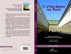 J'IRAI DANSER RUE ROSSI - Parcurs d'une danseuse du Bresil a (eBook, PDF) - Collectif