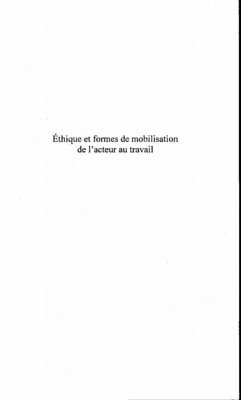 Ethique et formes de mobilisation de l'a (eBook, PDF) Ethique et formes de mobilisation de l'a (eBook, PDF)