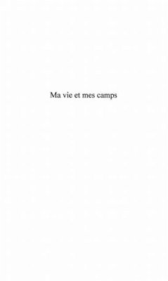 Cover MA VIE ET MES CAMPS (eBook, PDF)