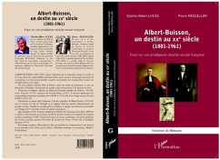 ALBERT-BUISSON, UN DESTIN AU XE SICLE (1881-1961) - Essai su (eBook, PDF)
