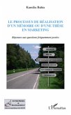 Processus de realisation d'un memoire ou d'une thEse en mark (eBook, ePUB)