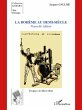 La boheme au demi siecle nouvelle... - Bild 1